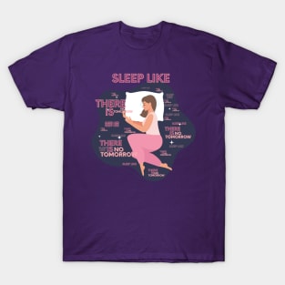 Sleep Like cool design for heavy sleeper gift T-Shirt
